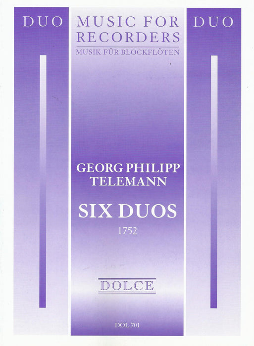 Telemann: The Six Berlin Duos for Treble Recorders (1752)