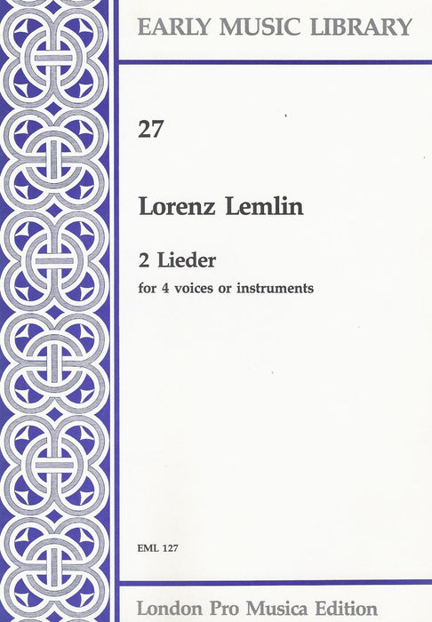 Lemlin: 2 Lieder for 4 Voices or Instruments
