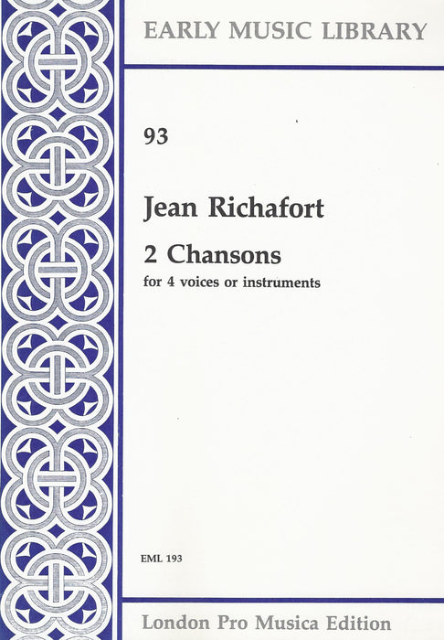 Richafort: 2 Chansons for 4 Voices or Instruments
