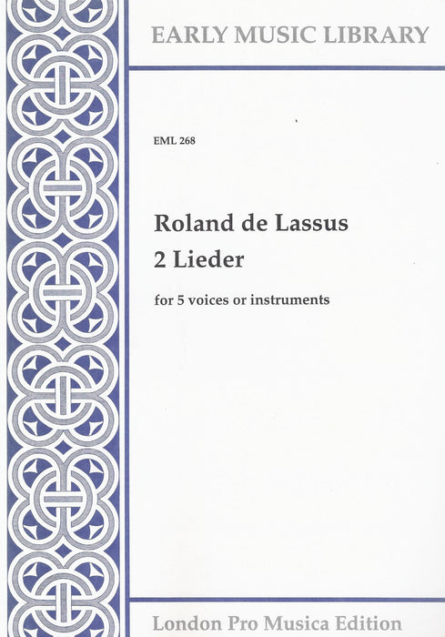 De Lassus: 2 Lieder for 5 Voices or Instruments