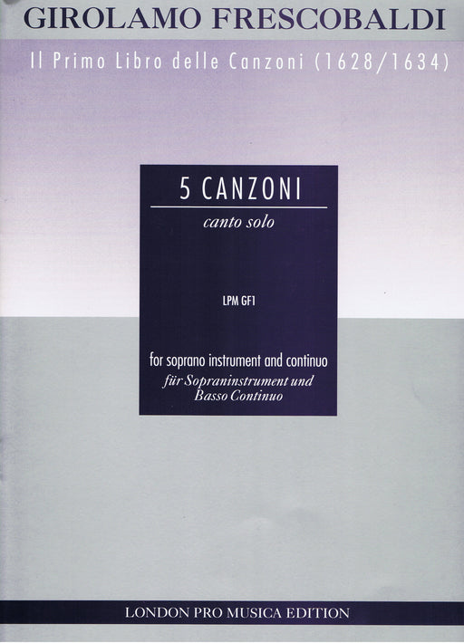 Frescobaldi: 5 Canzoni for Soprano Instrument and Continuo