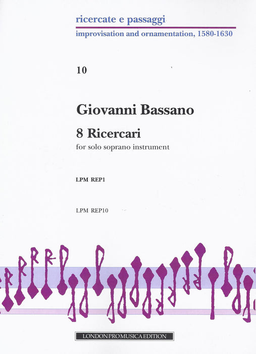 Bassano: 8 Ricercari for Solo Soprano Instrument