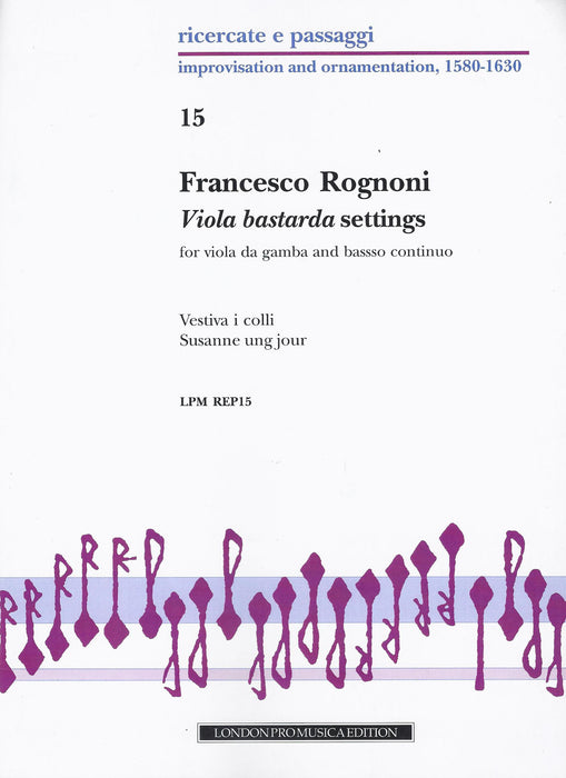Rognoni: Viola Bastarda Settings