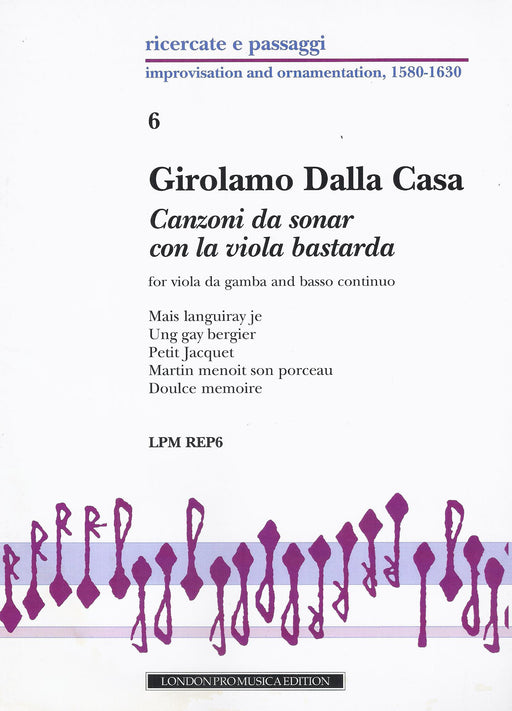 Dalla Casa: Viola Bastarda Canzonas arranged for Viola da Gamba and Basso Continuo