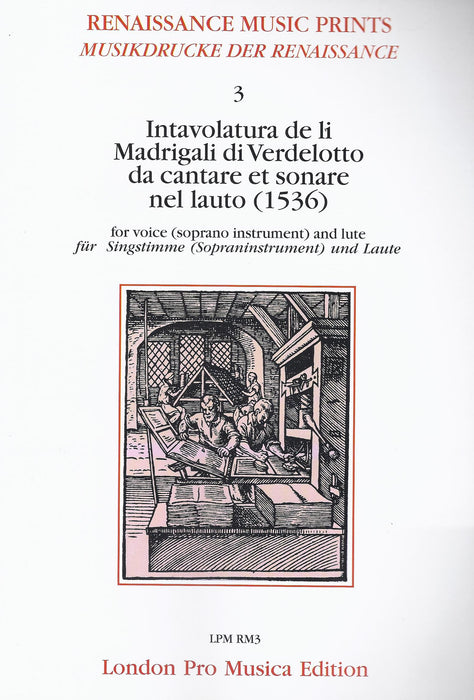 Various: Intavolatura de li Madrigali di Verdelotto da cantare et sonare nel lauto (1536)