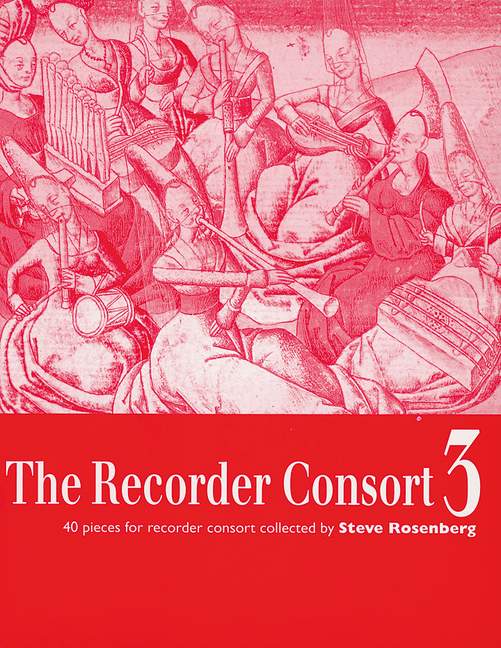 Rosenberg (ed.): The Recorder Consort 3