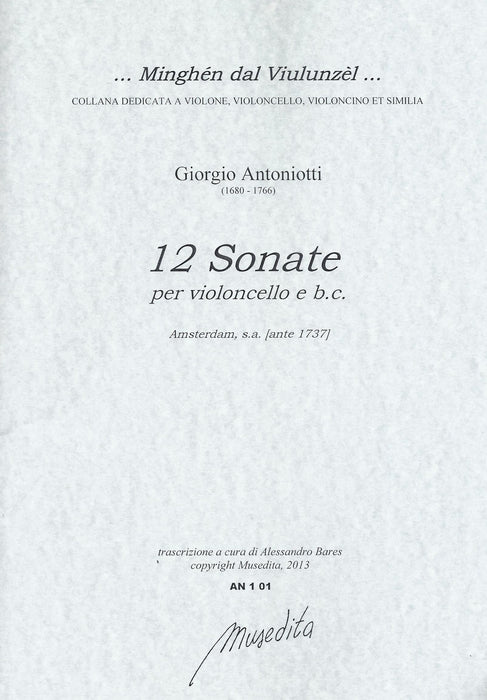 Antoniotti: 12 Sonatas for Violoncello and Basso Continuo