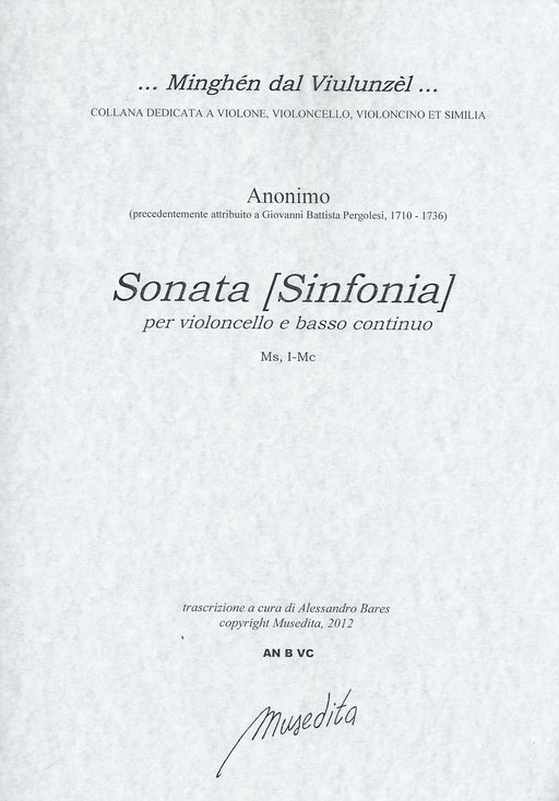 Anonymous: Sonata [Sinfonia] for Violoncello and Basso Continuo