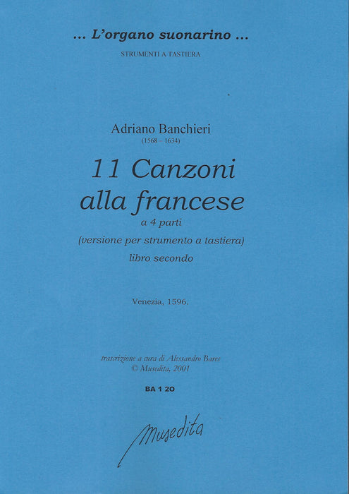 Banchieri: 11 Canzoni alla Francese for keyboard, Book 2