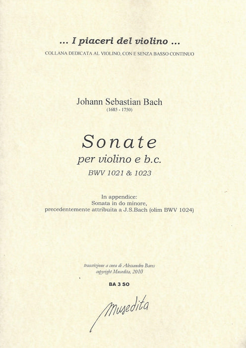 Bach: Two Sonatas for Violin and Basso Continuo, BWV 1021 & 1023