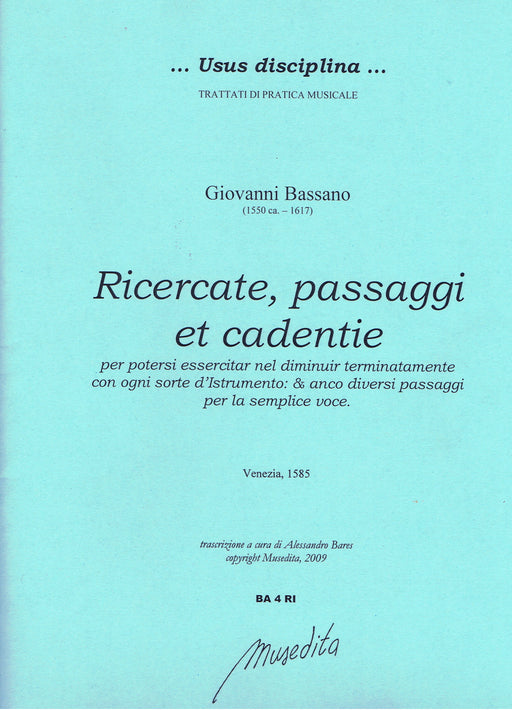 Bassano: Ricercate, passaggi et cadentie