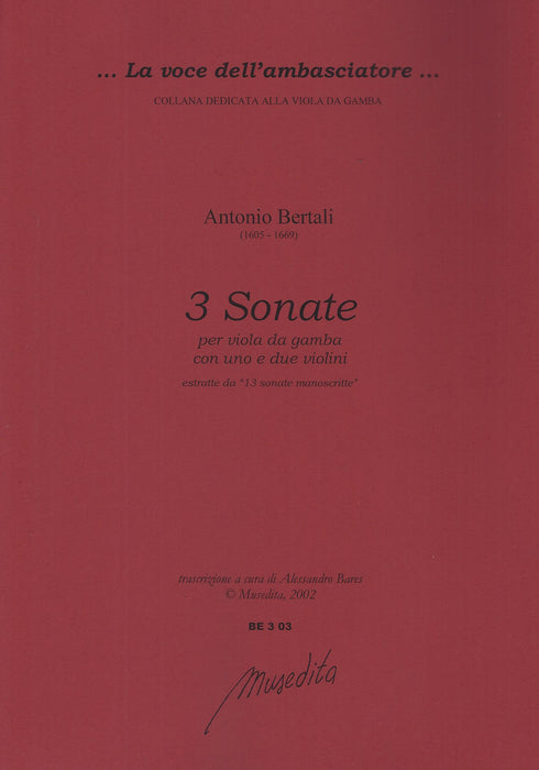 Bertali: 3 Sonatas for Viola da Gamba, 1 or 2 Violins and Basso Continuo