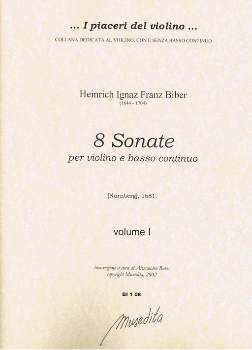 Biber: 8 Sonatas for Violin and Basso Continuo (1681)