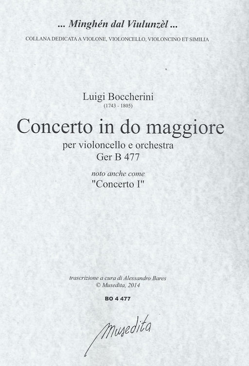 Boccherini: Concerto I in C Major for Violoncello and Orchestra