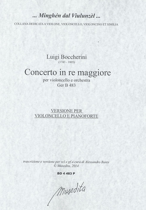 Boccherini: Concerto in D Major for Violoncello and Orchestra - Piano Reduction