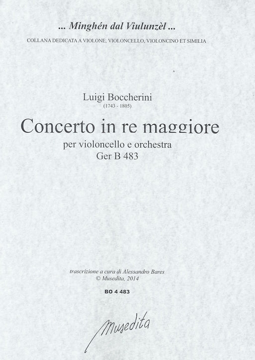 Boccherini: Concerto in D Major for Violoncello and Orchestra