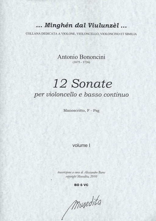 Bononcini: 12 Sonatas for Violoncello and Basso Continuo