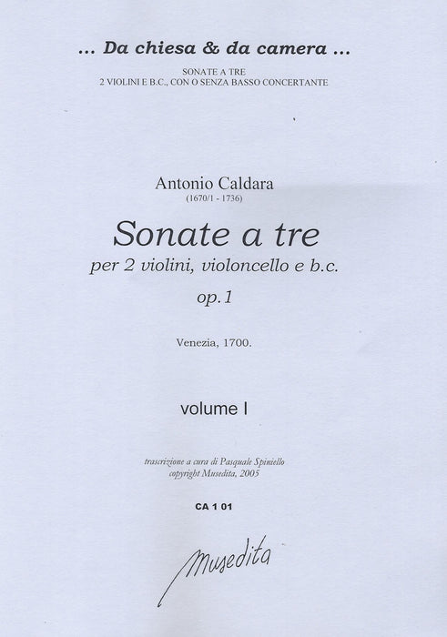 Caldara: Sonatas for 2 Violins, Violoncello and Basso Continuo, Op. 1