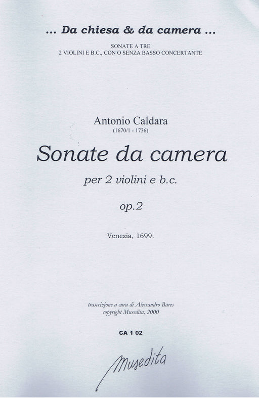 Caldara: Sonatas da Camera for 2 Violins and Basso Continuo, Op. 2