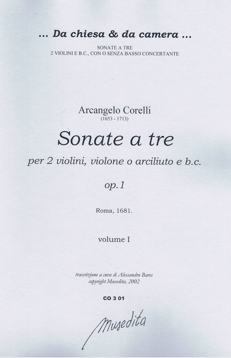 Corelli: Sonatas for 2 Violins, Violone or Archlute and Basso Continuo, Op. 1