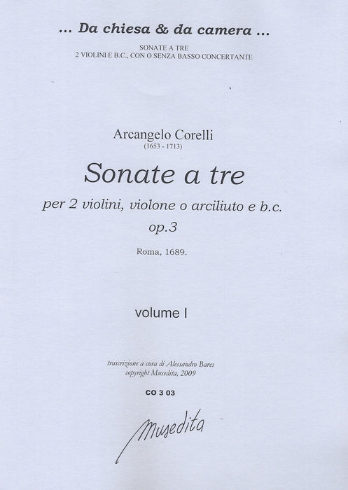 Corelli: Sonatas for 2 Violins, Violone or Archlute and Basso Continuo, Op. 3