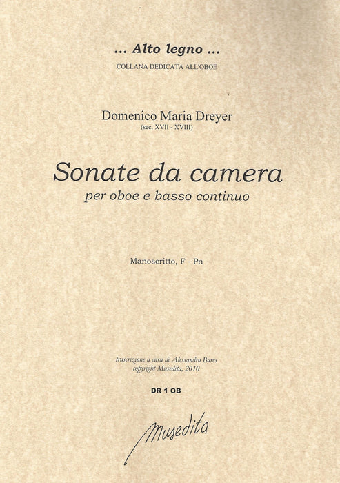 Dreyer: 6 Sonatas for Oboe and Basso Continuo