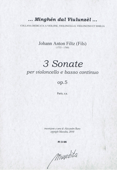 Filtz: 3 Sonatas for Violoncello and Basso Continuo. Op. 5