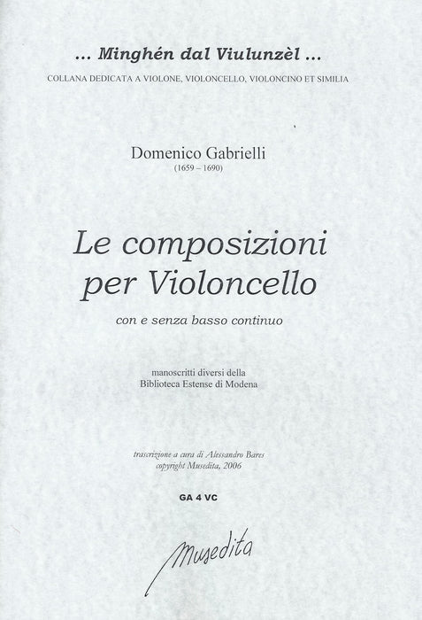Gabrielli: Compositions for Violoncello