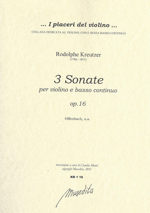 Kreutzer: 3 Sonatas for Violin and Basso Continuo, Op. 16