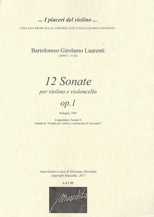 Laurenti: 12 Sonatas for Violin and Violoncello, Op. 1