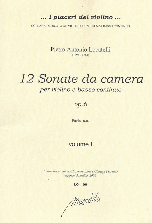 Locatelli: 12 Sonatas da Camera for Violin and Basso Continuo, Op. 6