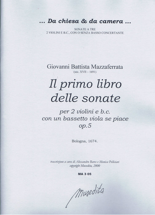 Mazzaferrata: Sonatas for 2 Violins and Basso Continuo, Op. 5
