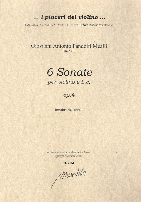 Pandolfi Mealli: 6 Sonatas for Violin and Basso Continuo, Op. 4