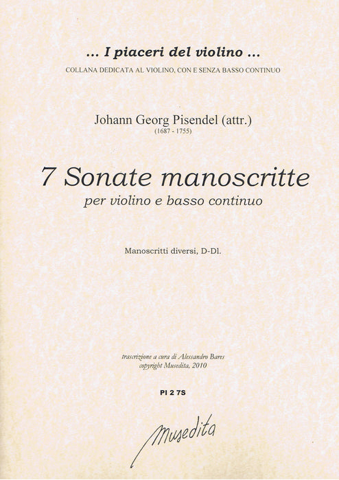 Pisendel (attr.): 7 Sonatas for Violin and Basso Continuo