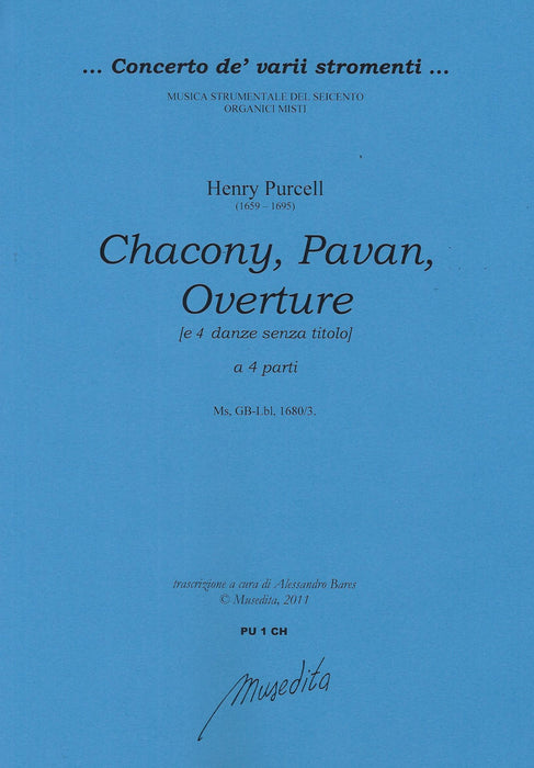 Purcell: Chacony, Pavan, Overture and 4 Dances in 4 Parts