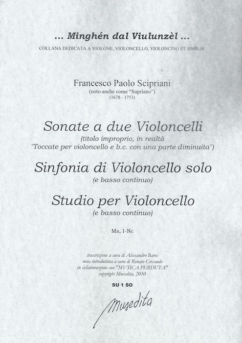 Scipriani (Supriano): Works for Violoncello