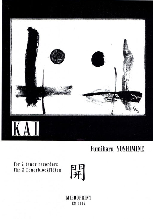 Yoshimine: KAI (2000) for 2 Tenor Recorders