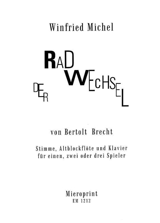 Michel: Der Radwechsel von Bertolt Brecht