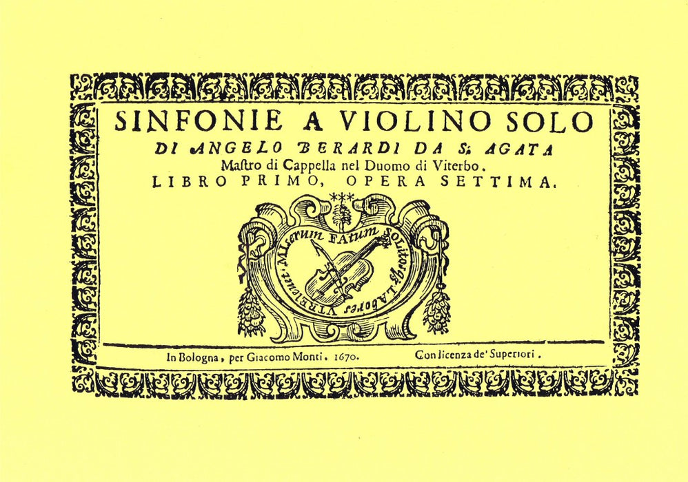 Berardi: Sinfonie a Violino Solo (1670)