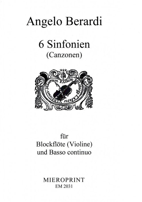 Berardi: 6 Sinfonias (Canzonas) for Recorder or Violin and Basso Continuo