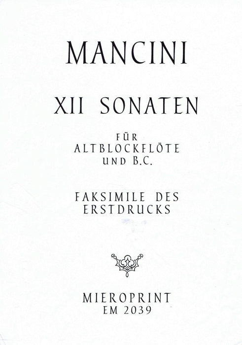 Mancini: 12 Sonatas for Treble Recorder and Basso Continuo