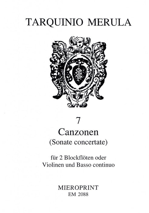 Merula: 7 Canzonas for 2 Recorders or Violins and Basso Continuo
