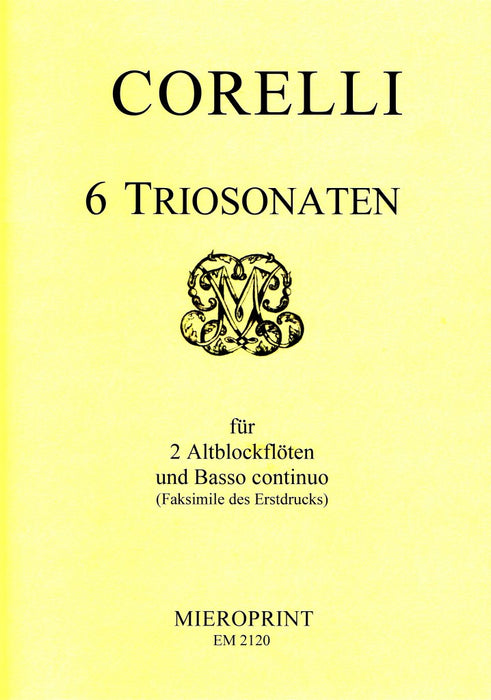 Corelli: 6 Trio Sonatas for 2 Treble Recorders and Basso Continuo