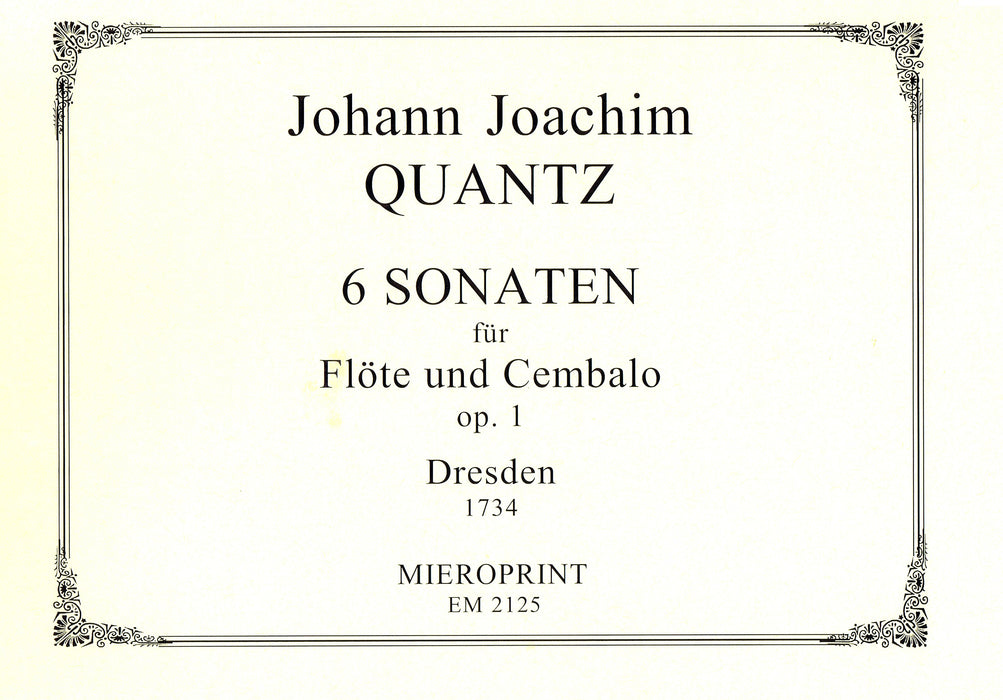 Quantz: 6 Sonatas for Flute and Harpsichord, Op. 1