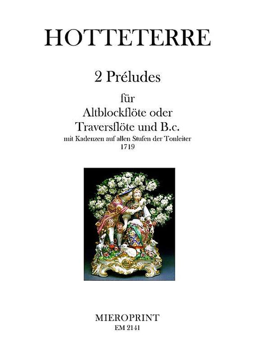 Hotteterre: 2 Preludes for Treble Recorder or Flute and Basso Continuo