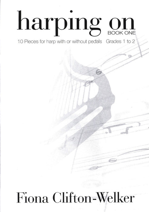 Clifton-Welker: Harping On Book 1