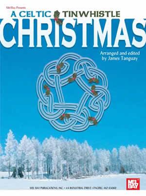 Tanguay: A Celtic Tinwhistle Christmas