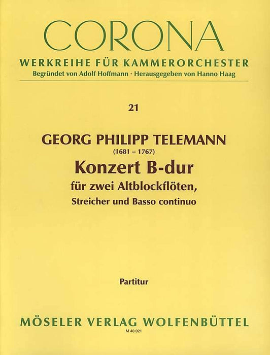 Telemann: Concerto in B Flat Major for 2 Treble Recorders, Strings and Basso Continuo - Score