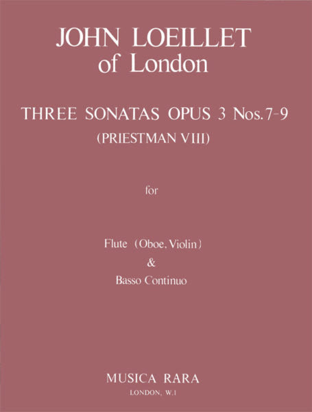 Loeillet: 3 Sonatas for Flute and Basso Continuo Opus 3 Nos. 7-9