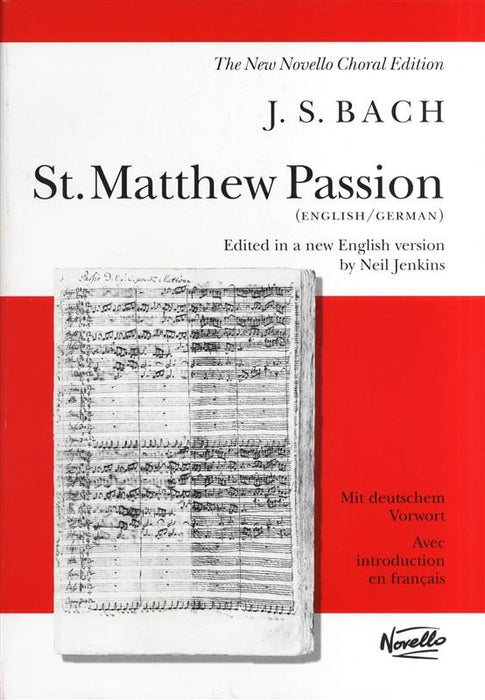 J. S. Bach: St. Matthew Passion